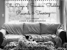 Load image into Gallery viewer, Calendar - The Dogs of Smokin' Sleddog Records & Touring