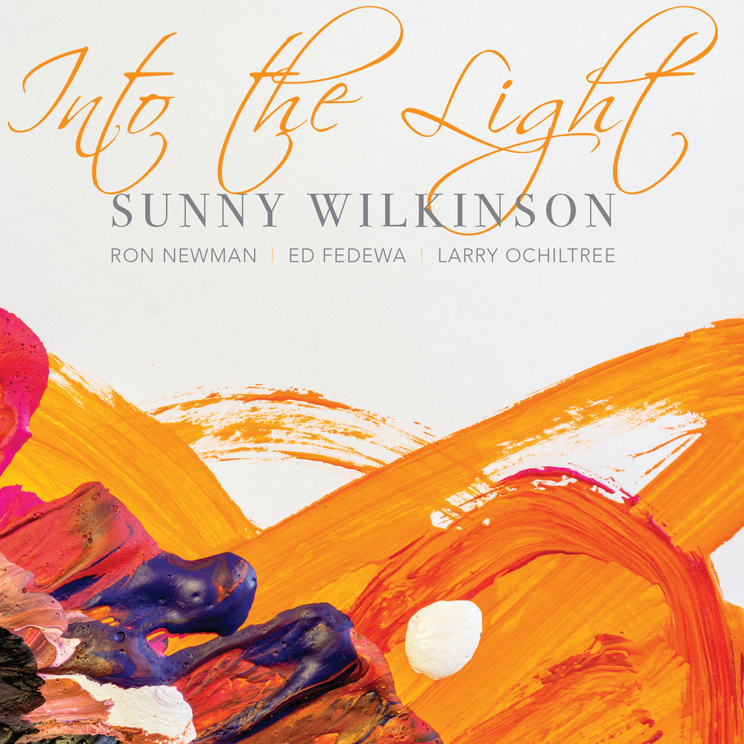 Into The Light CD - Sunny Wilkinson Quartet  *Genre: Jazz | Vocal